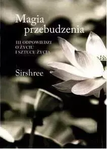 Magia przebudzenia KOS - Sirshree