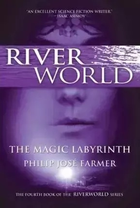 Magic Labyrinth. Farmer, Philip Jose. PB - Philip Jose Farmer