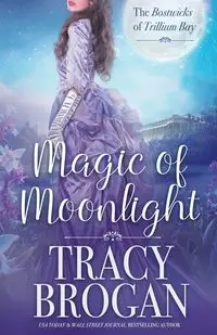 Magic of Moonlight - Tracy Brogan