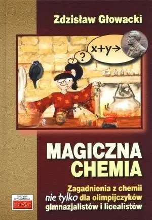 Magiczna chemia - Zdzisław Głowacki