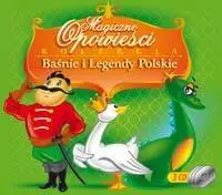 Magiczne Opowieści - Baśnie i legendy polskie CD - praca zbiorowa