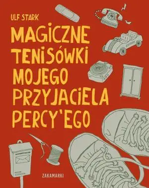 Magiczne tenisówki mojego przyjaciela Percy'ego - Ulf Stark