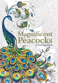 Magnificent Peacocks Colouring Book - Rose Christina