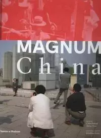 Magnum China - Colin Pantall, Ziyu Zheng, Jonathan Fenby