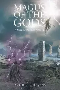 Magus of the Gods - Arthur L. Stevens