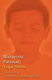 Maharishi Patañjali Yoga Sūtra - Thomas Egenes