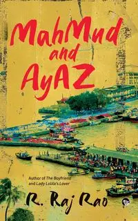 Mahmud and Ayaz - Rao R. Raj