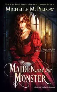 Maiden and the Monster - Michelle M. Pillow