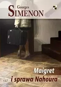 Maigret i sprawa Nahoura - Georges Simenon