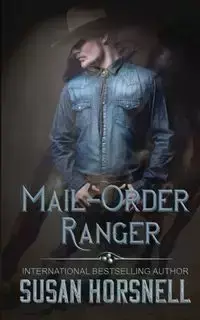 Mail Order Ranger - Susan Horsnell