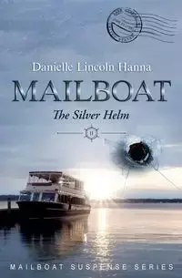 Mailboat II - Lincoln Hanna Danielle