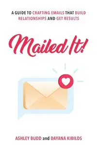 Mailed It! - Ashley Budd