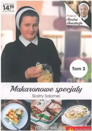 Makaronowe specjały Siostry Salomei T.2 - Salomea S Ławicka