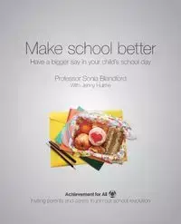 Make School Better - Sonia Blandford