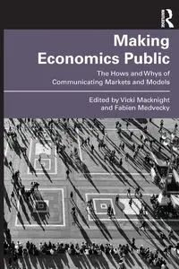 Making Economics Public - Macknight Vicki