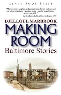 Making Room - Marbrook Djelloul