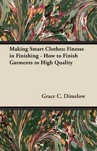 Making Smart Clothes - Grace C. Dimelow