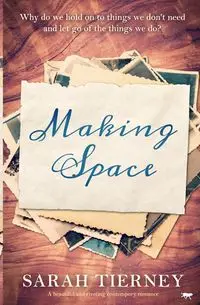 Making Space - Sarah Tierny