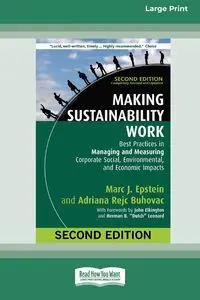 Making Sustainability Work - Marc J. Epstein