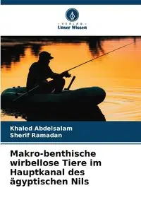 Makro-benthische wirbellose Tiere im Hauptkanal des ägyptischen Nils - Abdelsalam Khaled