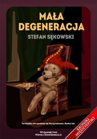 Mała Degeneracja - Stefan Sękowski