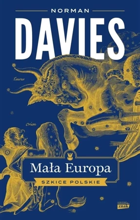 Mała Europa. Szkice polskie - Norman Davies