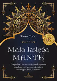 Mała księga mantr - Tanaaz Chubb