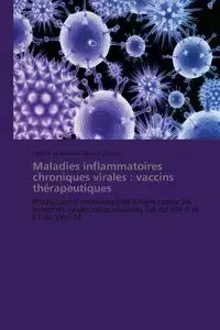 Maladies inflammatoires chroniques virales - Collectif