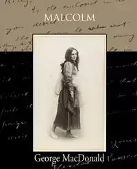 Malcolm - George MacDonald