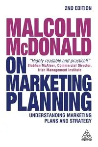 Malcolm McDonald on Marketing Planning - Malcolm McDonald