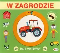 Małe wyprawy. W zagrodzie - praca zbiorowa