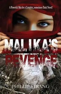 Malika's Revenge - Phillip Strang