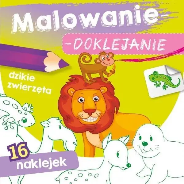 Malowanie-doklejanie. Dzikie zwierzęta - Joanna Myjak