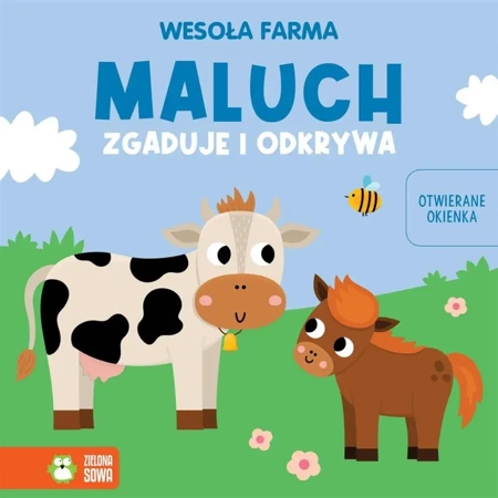 Maluch zgaduje i odkrywa. Wesoła farma - praca zbiorowa