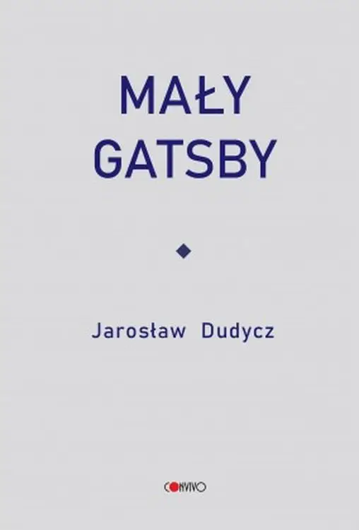 Mały Gatsby - Jarosław Dudycz