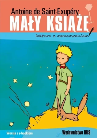 Mały Książę z opracowaniem - Antoine de Saint-Exupery