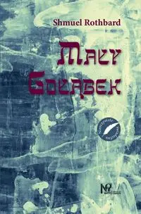 Mały gołąbek - Rothbard Shmuel