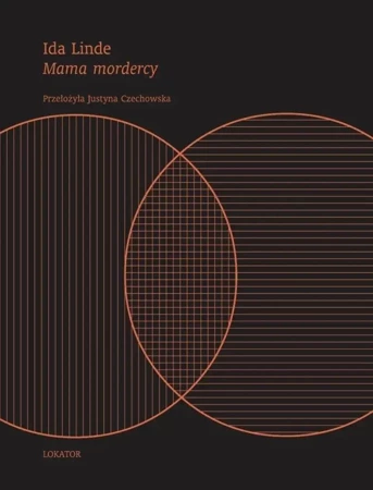 Mama mordercy - Ida Linde