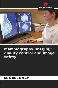 Mammography imaging - Baccouch Dr. Wafa