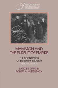 Mammon and the Pursuit of Empire Abridged Edition - Davis Lance Edwin