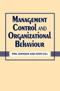 Management Control and Organizational Behaviour - Johnson Phil