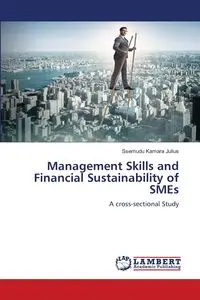 Management Skills and Financial Sustainability of SMEs - Julius Ssemudu Kamara