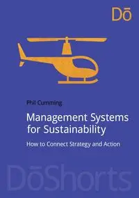 Management Systems for Sustainability - Phil Cumming