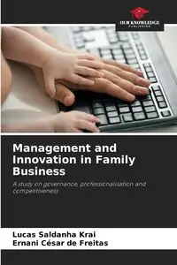 Management and Innovation in Family Business - Lucas Saldanha Krai