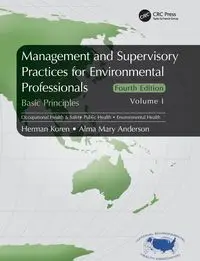 Management and Supervisory Practices for Environmental Professionals - Herman Koren