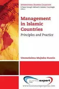 Management in Islamic Countries - Husein Ummesalma Mujtaba