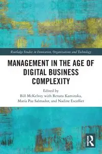 Management in the Age of Digital Business Complexity - McKelvey Bill