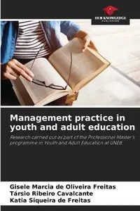 Management practice in youth and adult education - Gisele Marcia de Oliveira Freitas