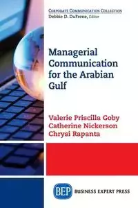 Managerial Communication for the Arabian Gulf - Valerie Priscilla Goby