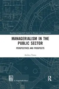 Managerialism in the Public Sector - Andrea Tomo